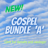 Gospel Bundle "A" - NEW!