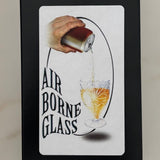 Air Borne Glass - NEW!