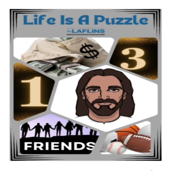 Life is a Puzzle- NEW GRAPHICS and FRAME! (October 2024)